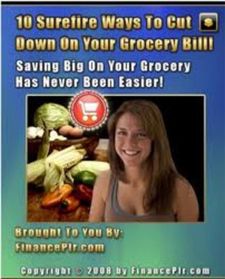 Product picture 10 Surefire Ways To Cut Down On Your Grocery Bill 